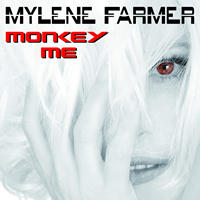 Mylene Farmer Monkey Me